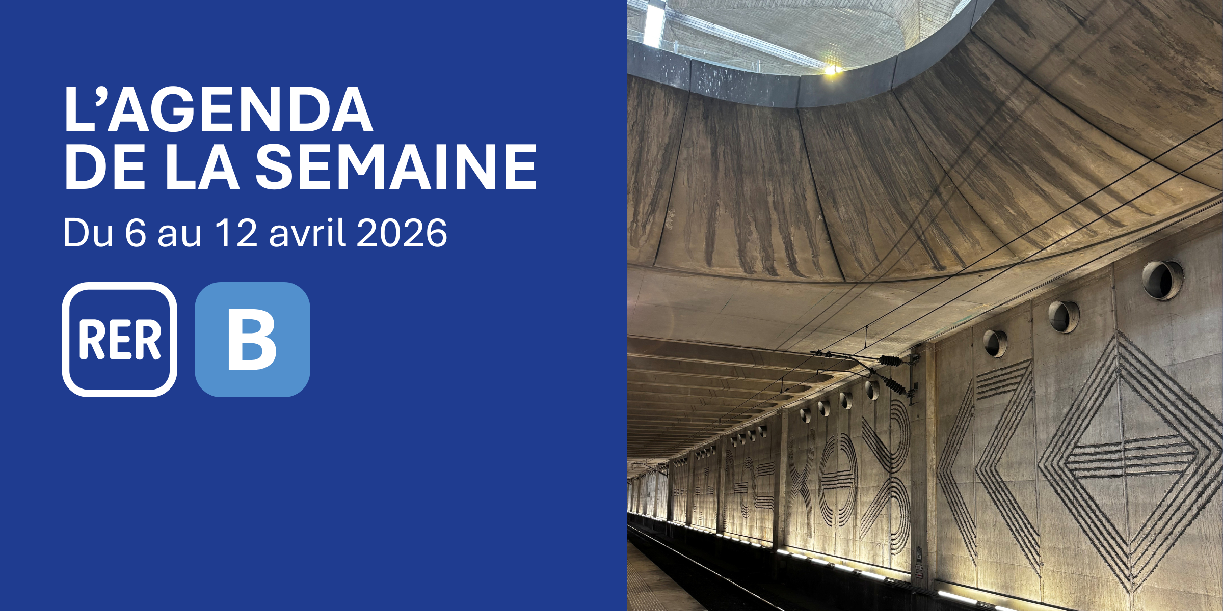 RER B : agenda de la semaine