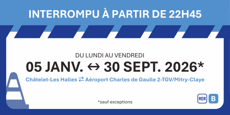 RER B : travaux en soirée à partir de 22h45