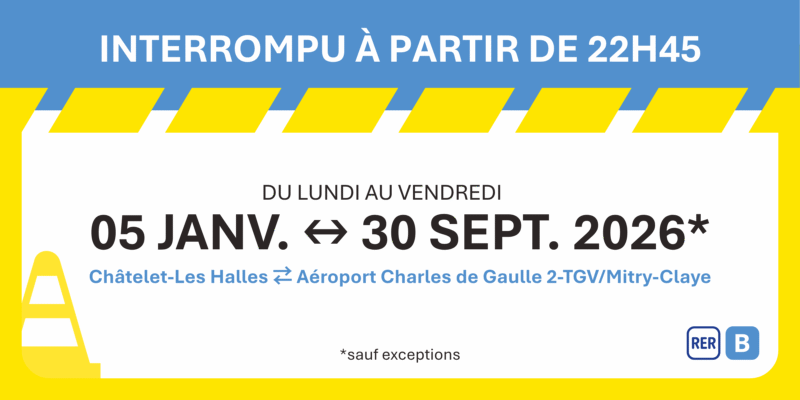 RER B : travaux en soirée à partir de 22h45
