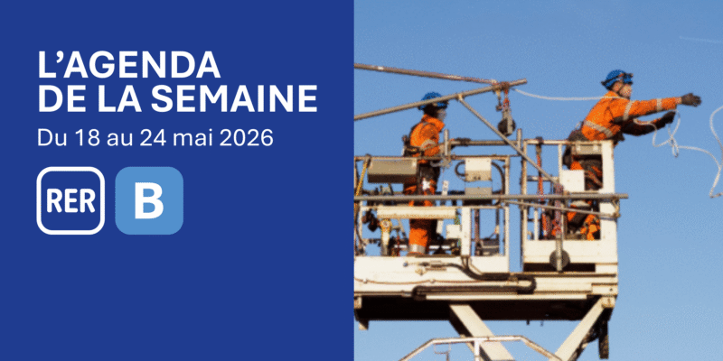 RER B : agenda de la semaine
