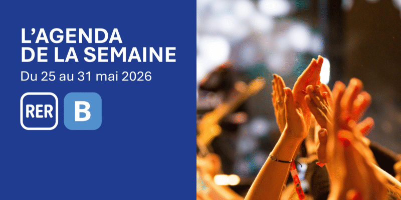 RER B : agenda de la semaine
